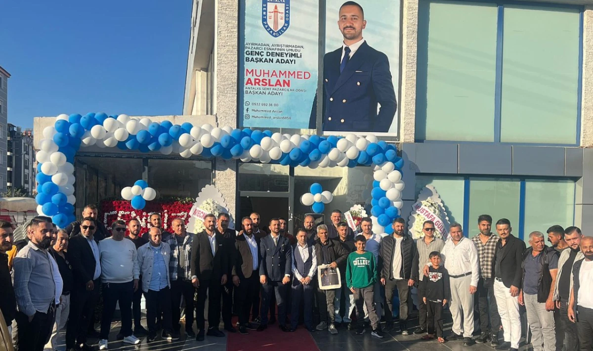 PAZARCILAR ODASI BAŞKAN ADAYI MUHAMMED ARSLAN SEÇİM OFİSİNİ AÇTI